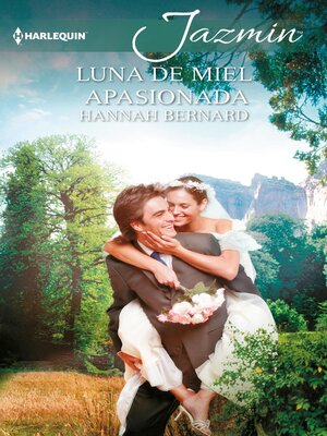 Luna de miel apasionada - ebook